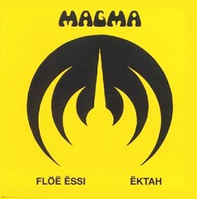 Magma — Flöë Ëssi / Ëktah