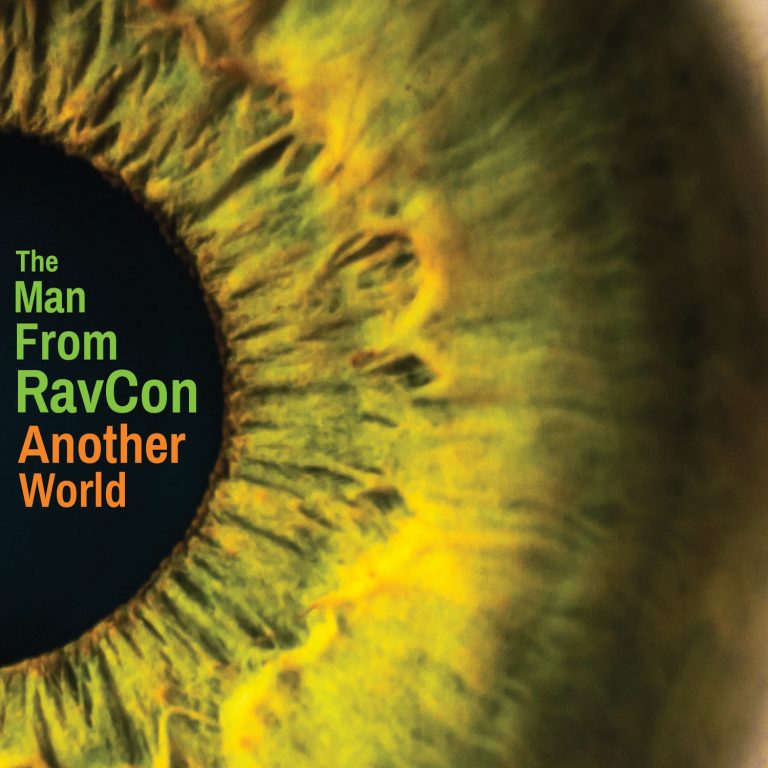 The Man from RavCon — Another World