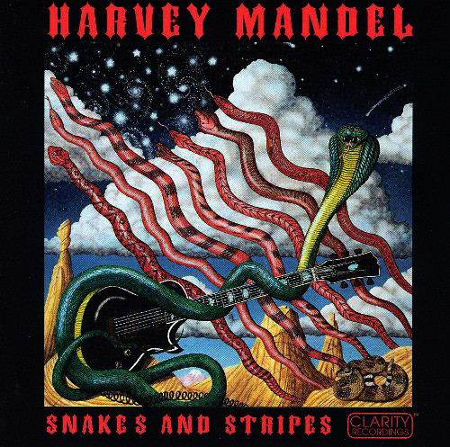 Harvey Mandel — Snakes and Stripes
