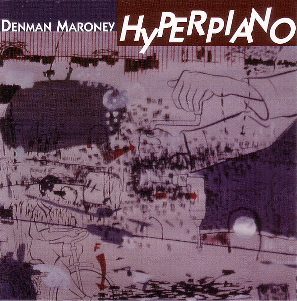 Denman Maroney — Hyperpiano