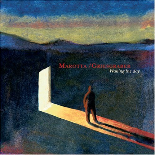 Marotta / Griesgraber — Waking the Day