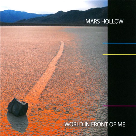 Mars Hollow — World in Front of Me