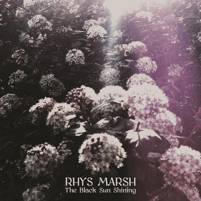 Rhys Marsh — The Black Sun Shining
