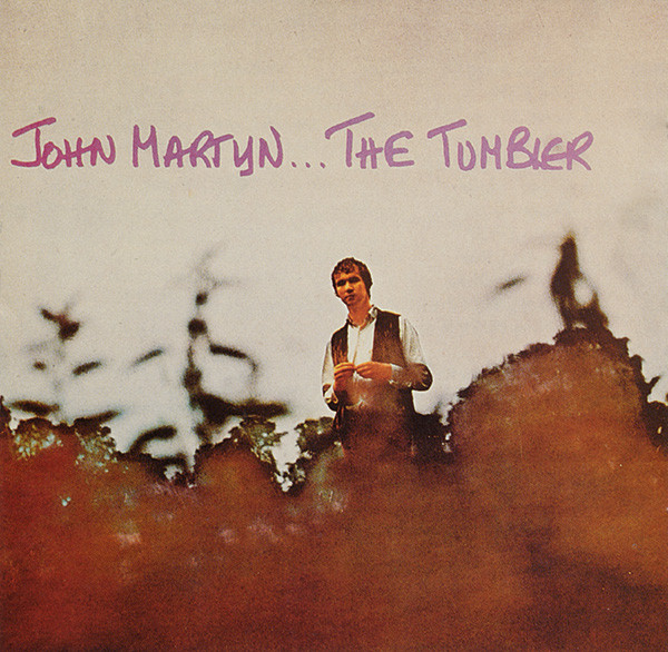 John Martyn — The Tumbler