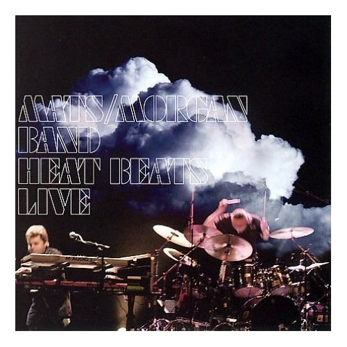 Mats / Morgan Band —  Heat Beats Live / Tourbook 1991 - 2007
