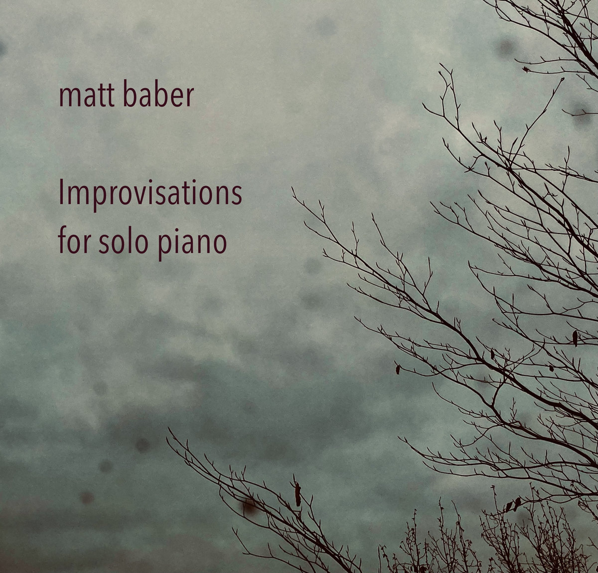 Matt Baber — Improvisations for Solo Piano