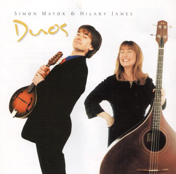 Simon Mayor & Hilary James — Duos