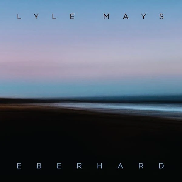 Lyle Mays — Eberhard