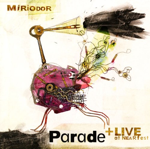 Miriodor — Parade + Live at NEARfest