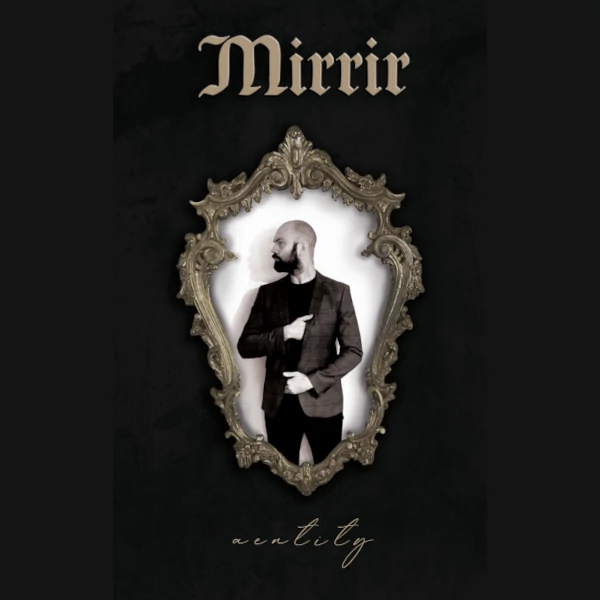 Mirrir — Aentity