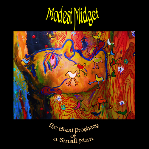 Modest Midget — The Great Prophecy of a Small Man