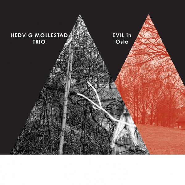 Hedvig Mollestad Trio — Evil in Oslo