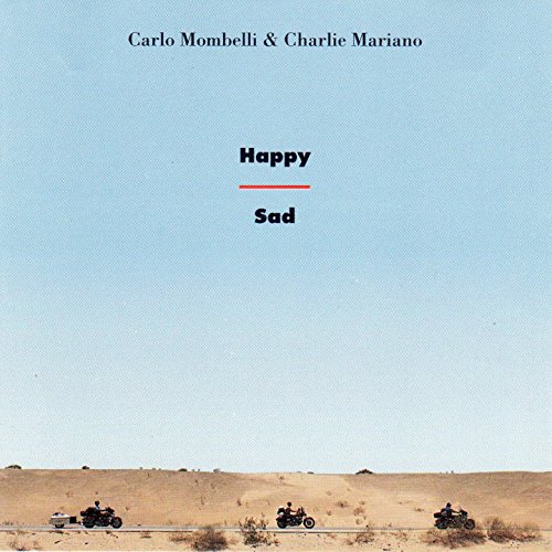 Carlo Mombelli & Charlie Mariano — Happy / Sad