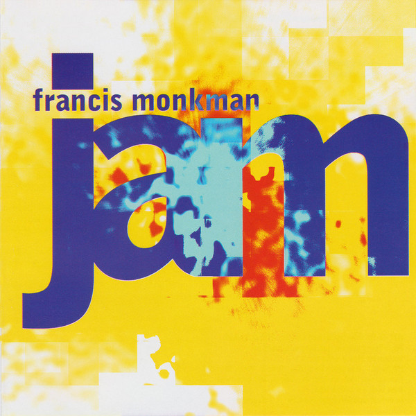 Francis Monkman — Jam