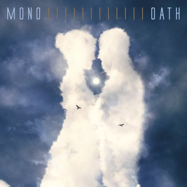 Mono — Oath