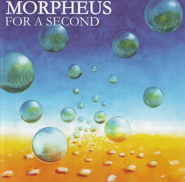 Morpheus — For a Second