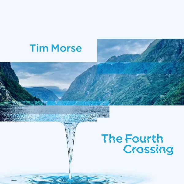 Tim Morse &mdash; The Fourth Crossing