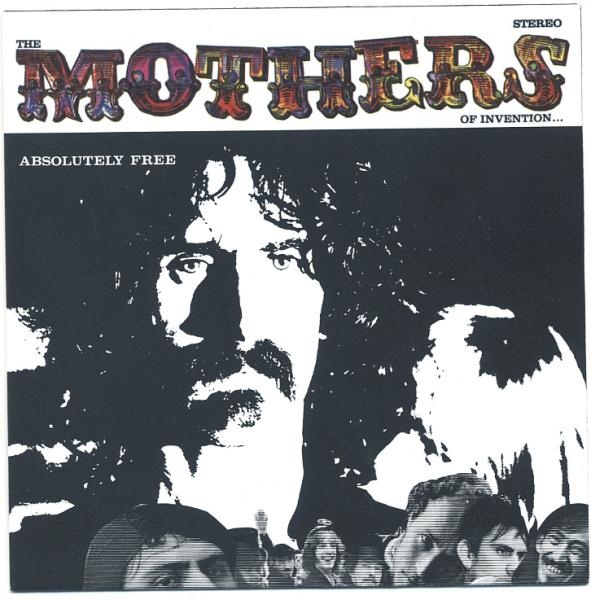 The Mothers of Invention — Absolutely Free