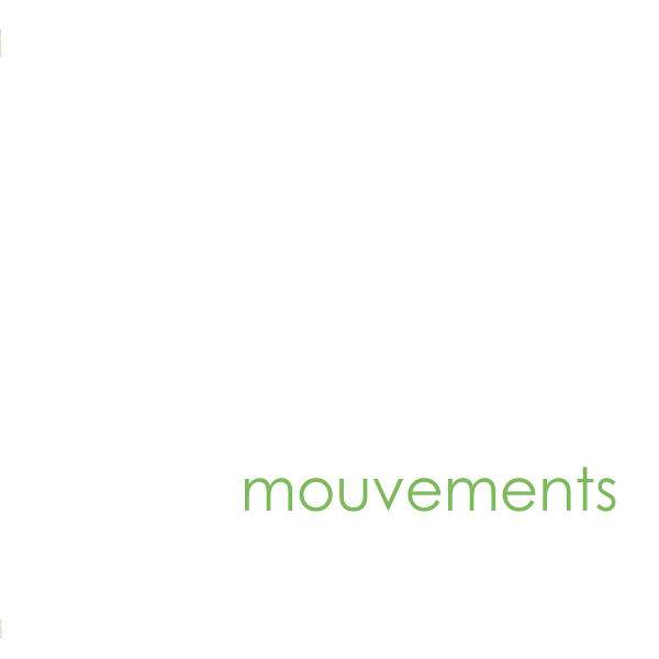 Mouvements — Mouvements