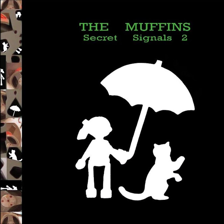 The Muffins — Secret Signals 2