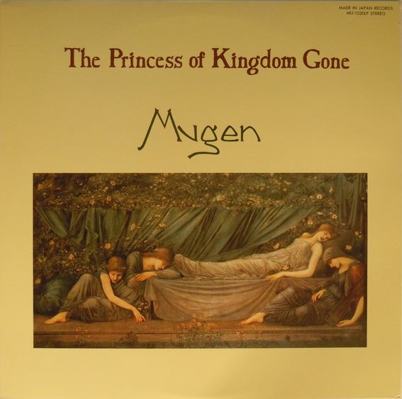 Mugen — The Princess of Kingdom Gone