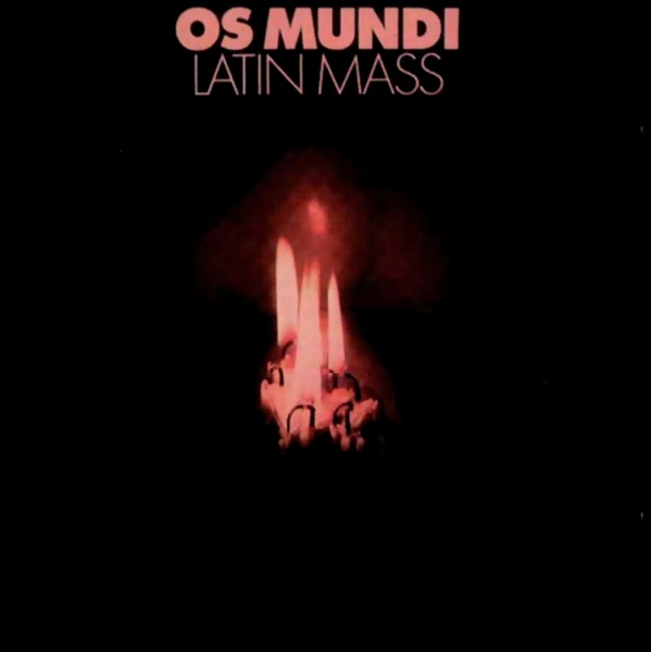 Os Mundi — Latin Mass