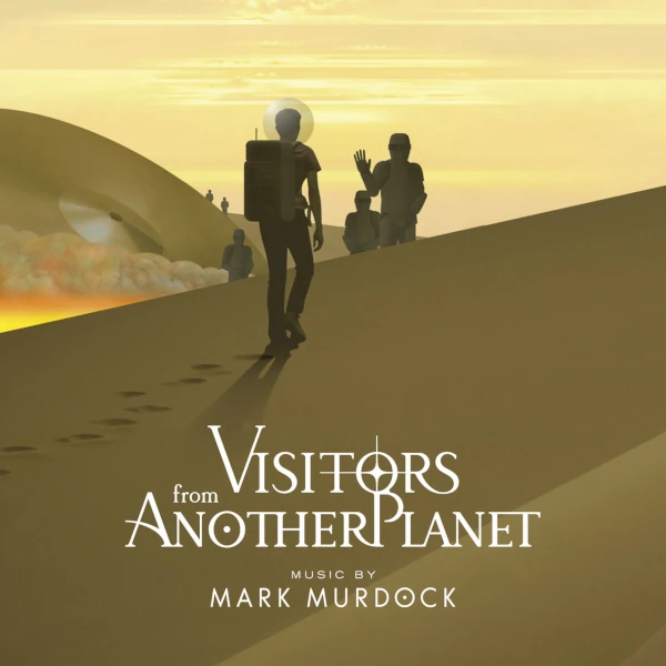 Mark Murdock — Visitors from Another Planet