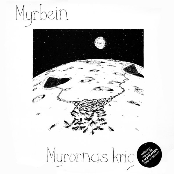 Myrbein — Myrornas Krig