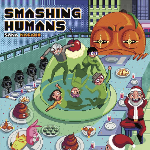 Sana Nagano - Smashing Humans cover art