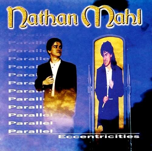 Nathan Mahl — Parallel Eccentricities