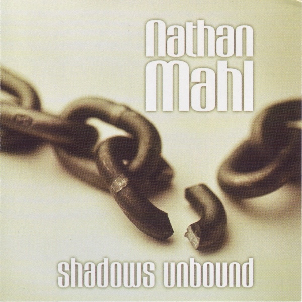 Nathan Mahl — Shadows Unbound