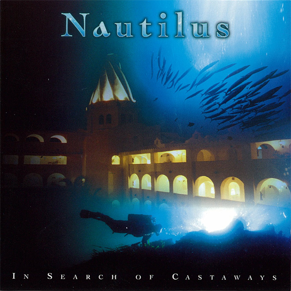 Nautilus — In Search of Castaways