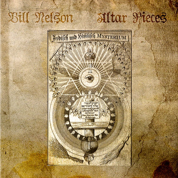 Bill Nelson — Altar Pieces
