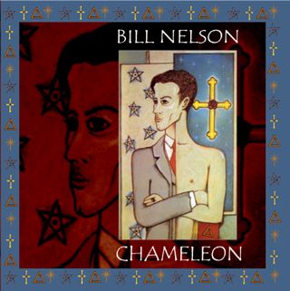 Bill Nelson — Chameleon