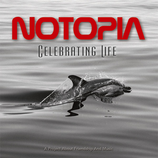 Notopia — Celebrating Life