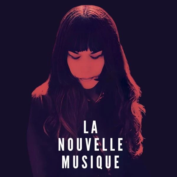 La Nouvelle Musique — La Nouvelle Musique