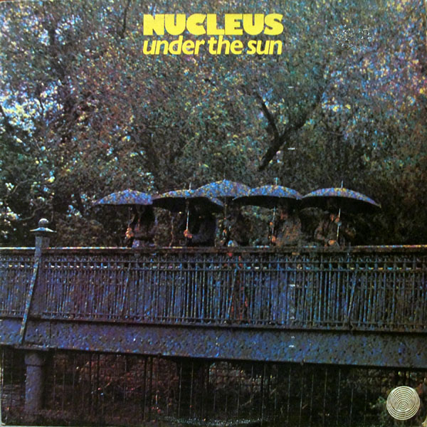 Nucleus — Under the Sun