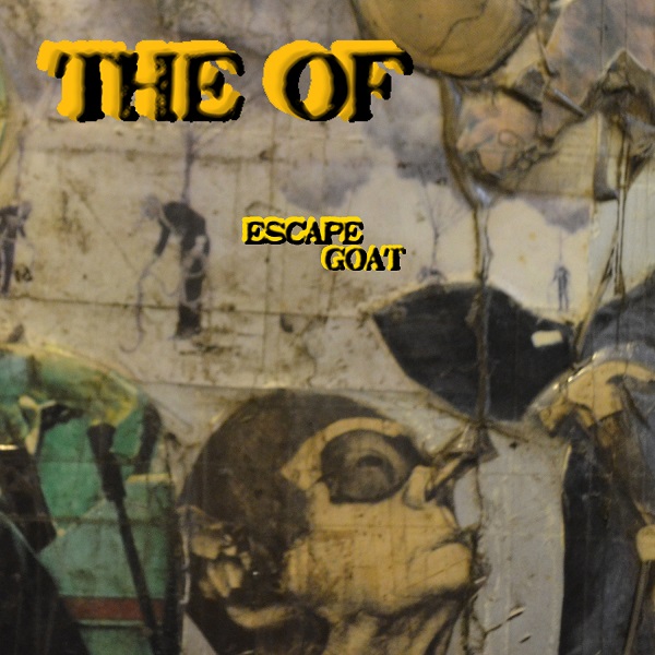 The Of — Escape Goat