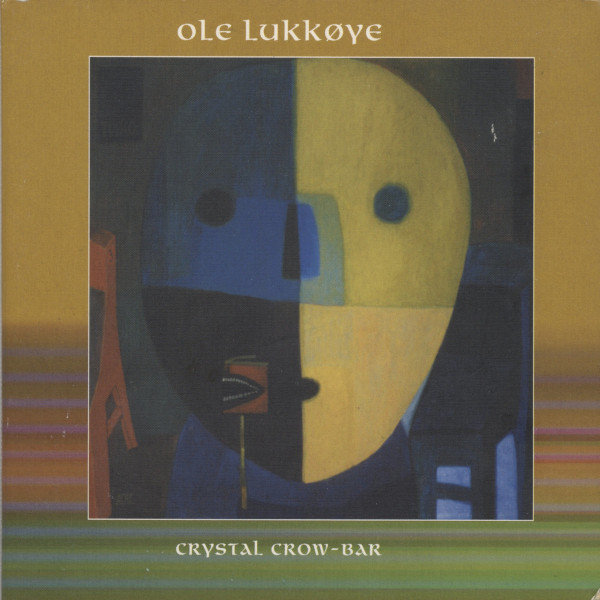 Ole Lukkøye — Crystal Crow-Bar