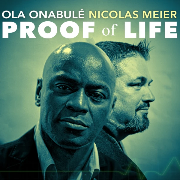 Ola Onabulé / Nicolas Meier — Proof of Life