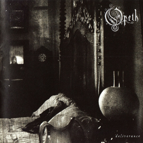 Opeth — Deliverance