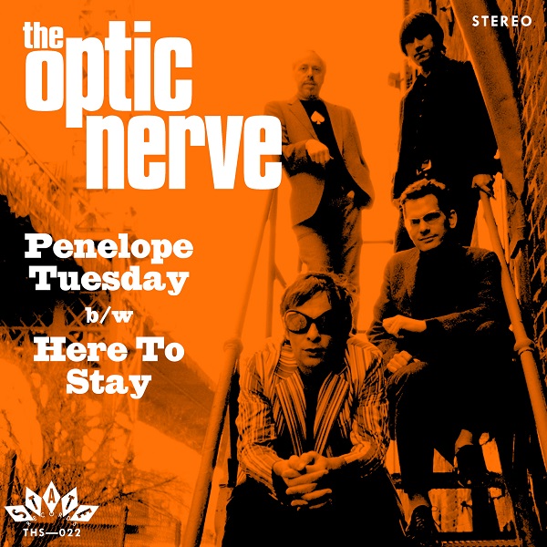 The Optic Nerve — Penelope Tuesday / Here to Stay