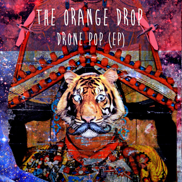 The Orange Drop — Drone Pop