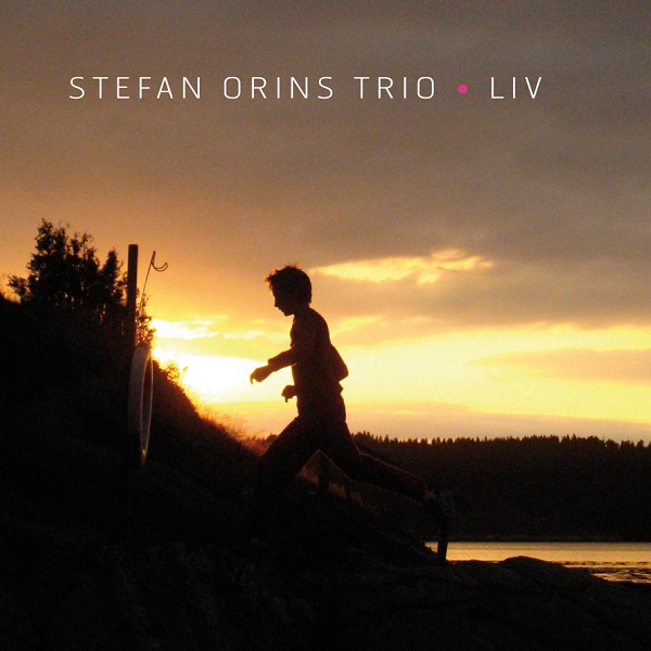 Stefan Orins Trio — Liv