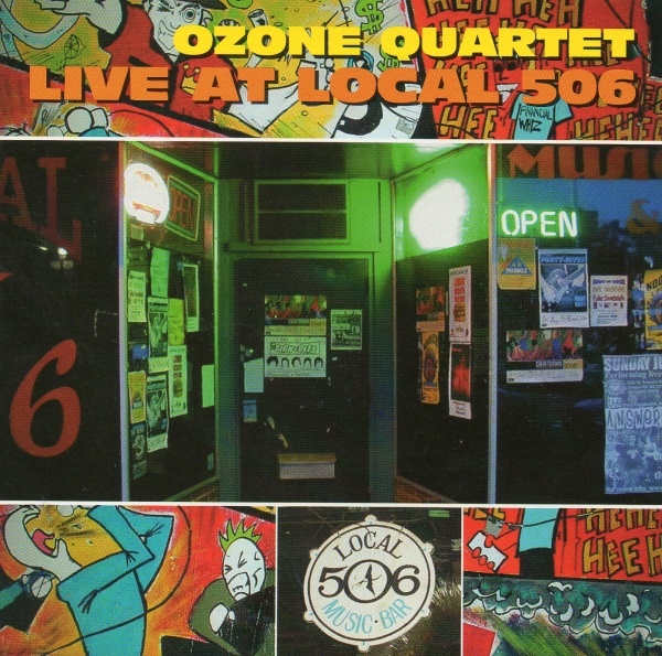 Ozone Quartet — Live at Local 506