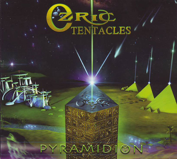Ozric Tentacles — Pyramidion