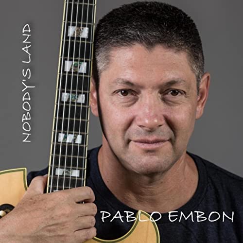 Pablo Embon — Nobody's Land
