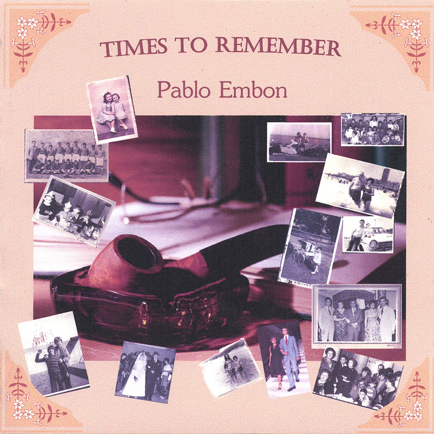 Pablo Embon — Times To Remember
