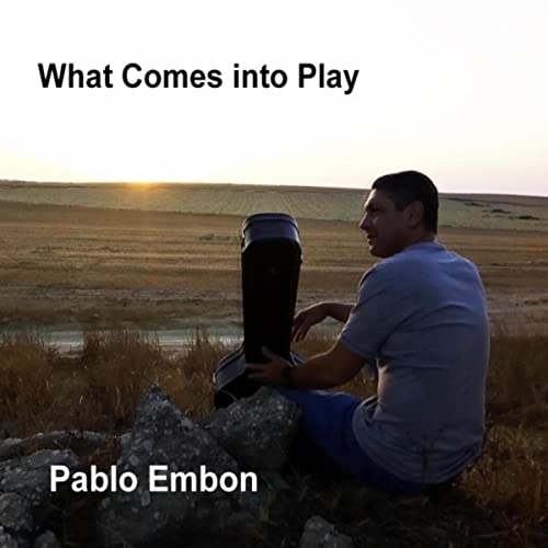 Pablo Embon — What Comes into Play