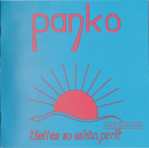 Panko — Weil Es So Schön Perlt